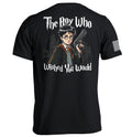 The Boy Who Wished You Would